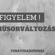 MŰSORVÁLTOZÁS!!!
